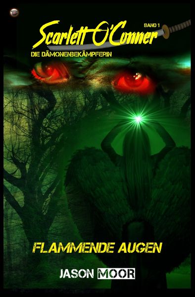 Cover von Scarlett O´Conner / Flammende Augen