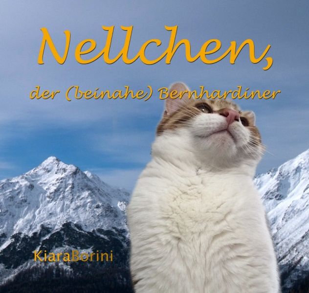 Cover von Nellchen, der (beinahe) Bernhardiner