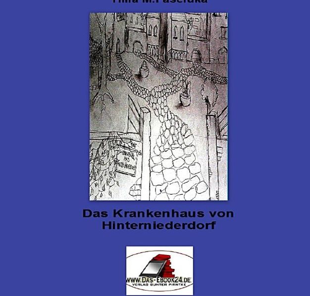 Cover von Das Krankenhaus von Hinterniederdorf