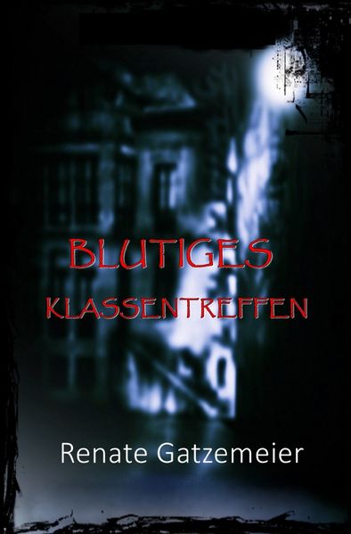 Cover von Blutiges Klassentreffen