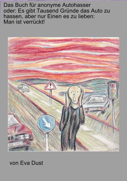 Cover von Das Buch für anonyme Autohasser