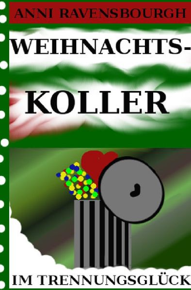 Cover von Weihnachtskoller im Trennungsglück