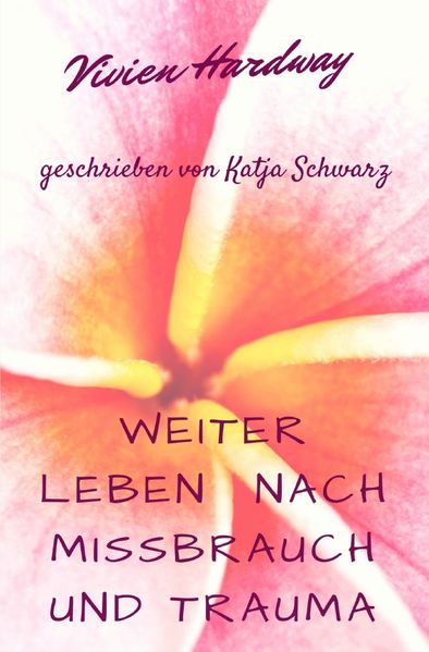 Cover von Weiterleben nach Missbrauch und Trauma