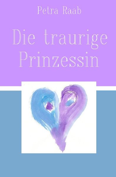 Cover von Die traurige Prinzessin