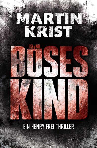 Cover von Böses Kind