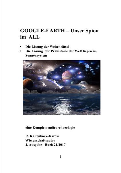 Cover von Nachfolgeserie: Reihe Weltraumarchaeologie / GOOGLE-EARTH – Unser Spion im ALL