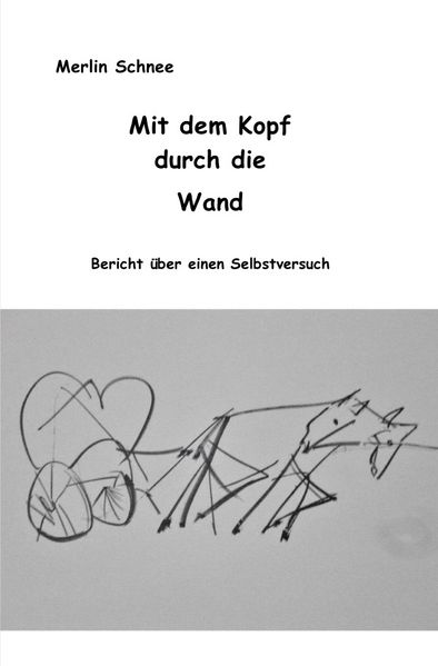 Cover von Mit dem Kopf durch die Wand