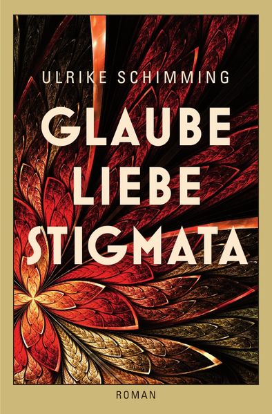 Cover von Glaube Liebe Stigmata