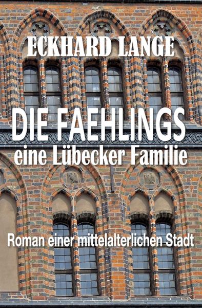 Cover von DIE FAEHLINGS eine Lübecker Familie