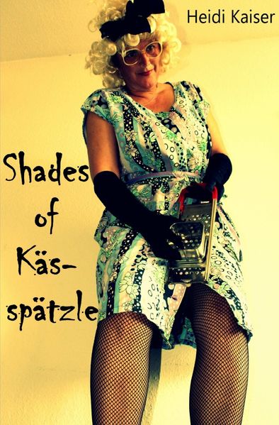Cover von Fini Hokai / Shades of Kässpätzle