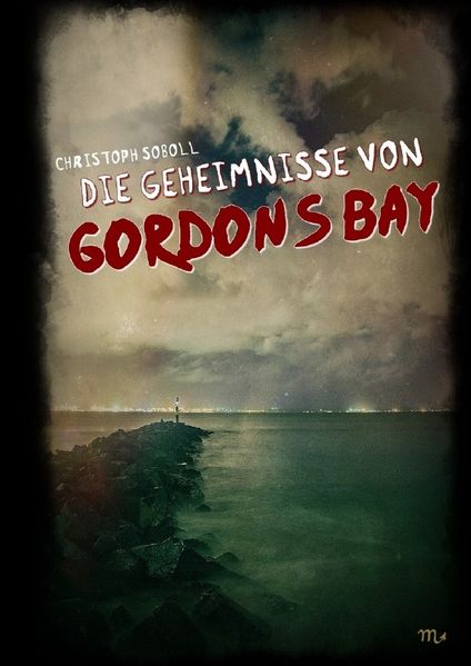 Cover von DIE GEHEIMNISSE VON GORDONS BAY