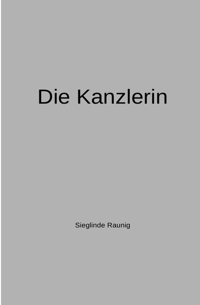 Cover von Die Kanzlerin