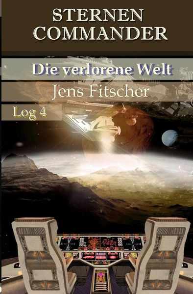 Cover von STERNEN COMMANDER / Die verlorene Welt