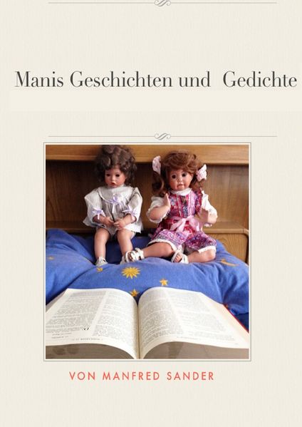 Cover von Manis Geschichten und Gedichte