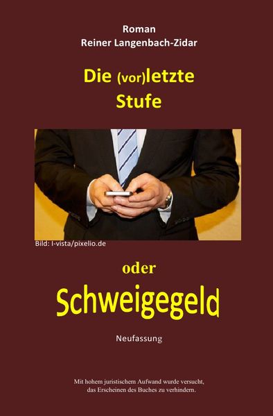 Cover von Die (vor)letzte Stufe-Schweigegeld