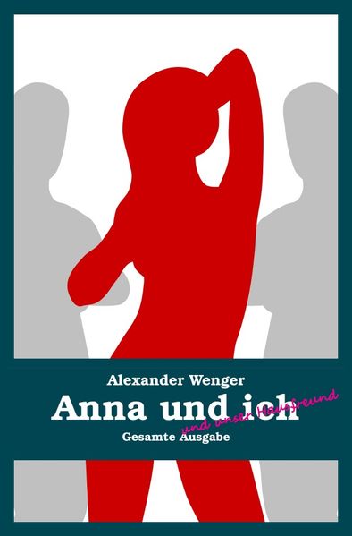 Cover von Anna und ich und unser Hausfreund
