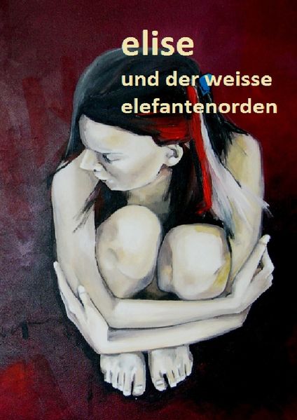 Cover von Elise und der weisse Elefantenorden_Roman