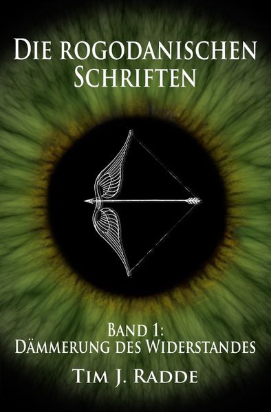 Cover von Die rogodanischen Schriften / Die rogodanischen Schriften Band 1