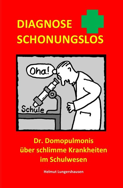 Cover von Diagnose schonungslos