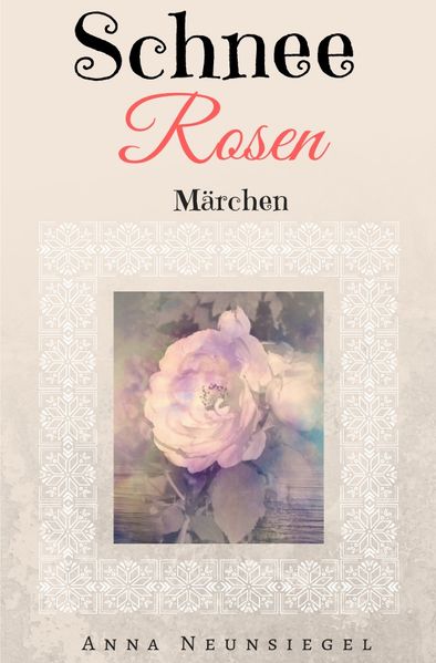 Cover von Schneerosen Märchen