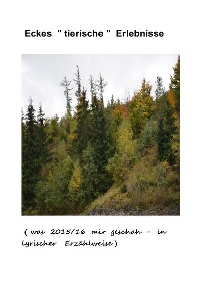 Cover von Eckes „tierische“ Erlebnisse