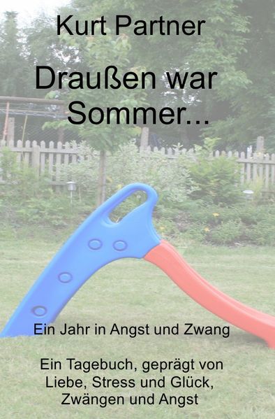 Cover von Draußen war Sommer…