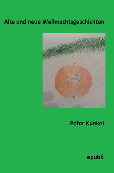 Cover von Alte und neue Weihnachtsgeschichten