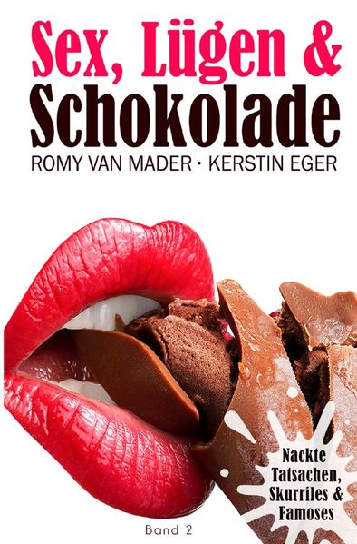 Cover von Sex, Lügen & … / SEX, LÜGEN & SCHOKOLADE
