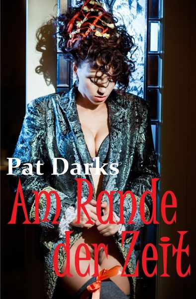 Cover von Am Rande der Zeit
