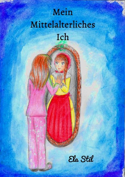 Cover von Mein Mittelalterliches Ich