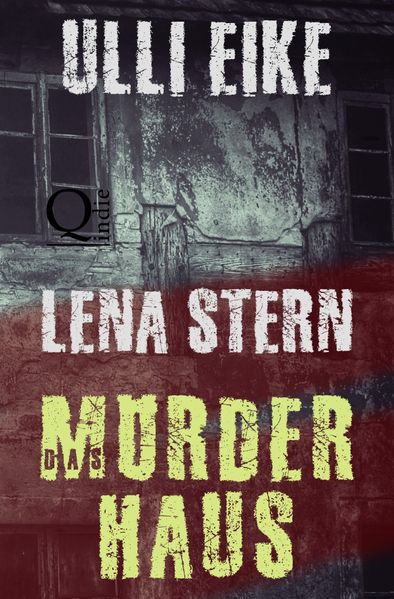 Cover von Lena Stern / Lena Stern: Das Mörderhaus