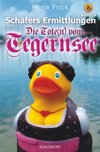 Cover von Schäfers Ermittlungen / Die Tote(n) vom Tegernsee