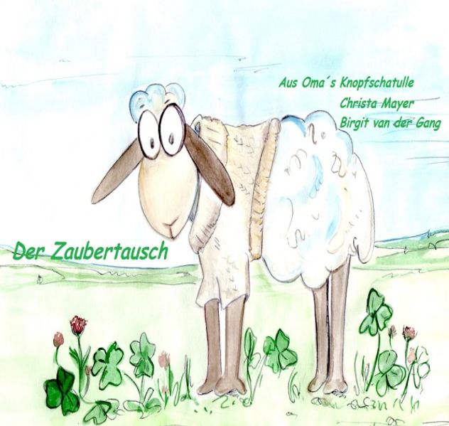 Cover von Aus Oma´s Knopfschatulle / Aus Oma´s Knopfschatulle Der Zaubertausch