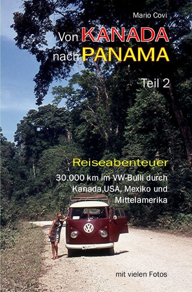 Cover von Von Kanada nach Panama / Von Kanada nach Panama – Teil 2