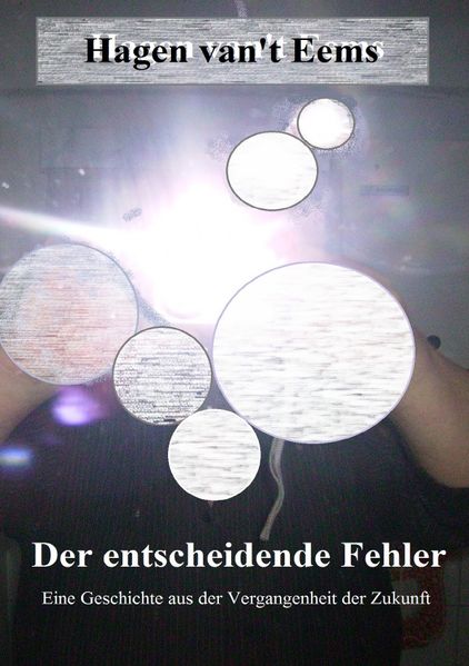 Cover von Der entscheidende Fehler