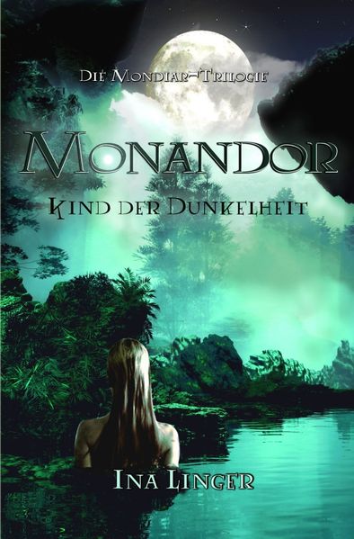 Cover von Die Mondiar-Trilogie / Monandor