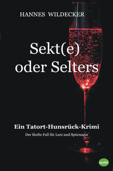 Cover von Tatort Hunsrück / Sekt(e) oder Selters