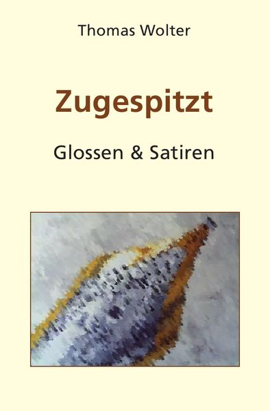 Cover von Zugespitzt