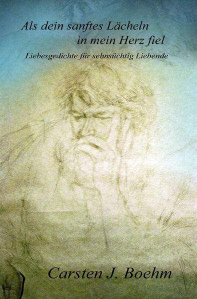 Cover von Als dein sanftes Lächeln in mein Herz fiel