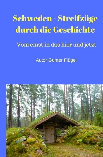 Cover von Schweden – Streifzüge durch die Geschichte