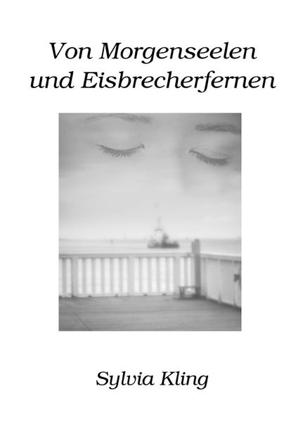 Cover von Von Morgenseelen und Eisbrecherfernen