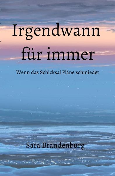 Cover von Irgendwann für immer