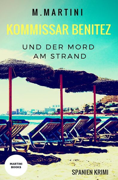 Cover von Kommissar Benitez und der Mord am Strand