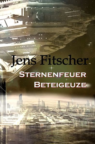 Cover von Sternenfeuer Beteigeuze