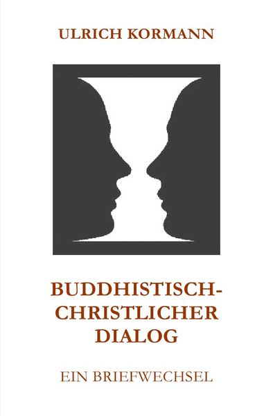 Cover von Buddhistisch-Christlicher Dialog