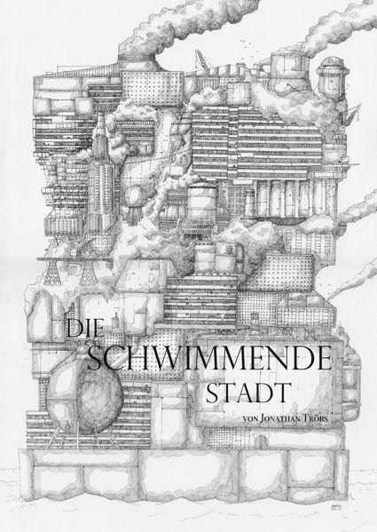 Cover von Die Schwimmende Stadt