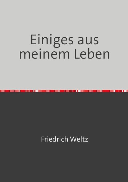 Cover von Einiges aus meinem Leben