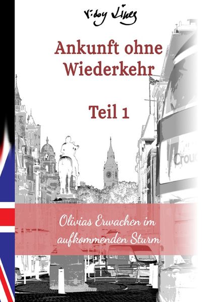 Cover von Ankunft ohne Wiederkehr / Ankunft ohne Wiederkehr – Teil 1
