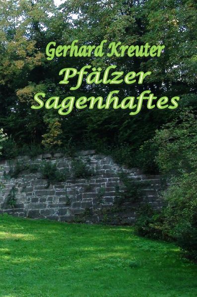 Cover von Pfälzer Sagenhaftes