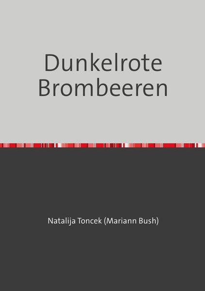 Cover von Dunkelrote Brombeeren